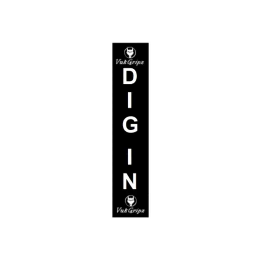 Vukgripz Dig In decal motivation til bat og stav